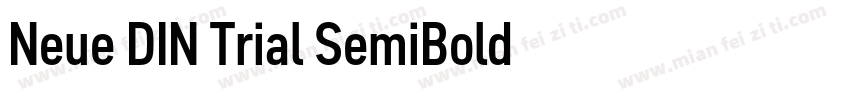 Neue DIN Trial SemiBold字体字体转换